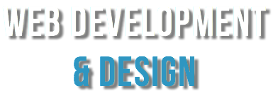 WeB DEVELOPMENT & DESIGN